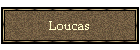 Loucas