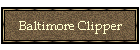 Baltimore Clipper