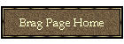 Brag Page Home