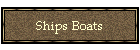 Ships Boats