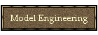 Model Engineering
